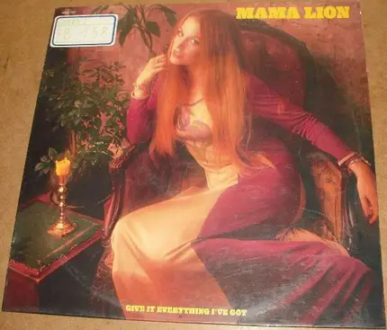 Mama Lion - Give It Everything I've Got