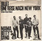 Mama Betty's Band - Juliet / Eine Reise Nach New York