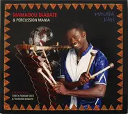 Mamadou Diabate & Percussion Mania - Masaba Kan