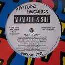12'' - Mamado & She - Set It Off