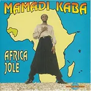 Mamadi Kaba - Africa Jole