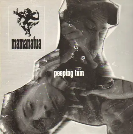 Mamanatua - Peeping Tom / Rapcorn