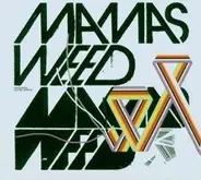 Mamasweed - Electric Zeppelin