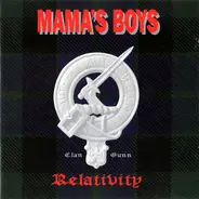 Mama's Boys - Relativity