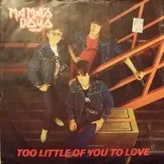 Mama's Boys - Too Little Of You To Love