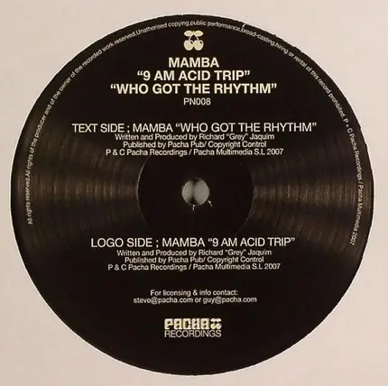 Mamba, Black Mamba - 9 AM Acid Trip / Who Got The Rhythm