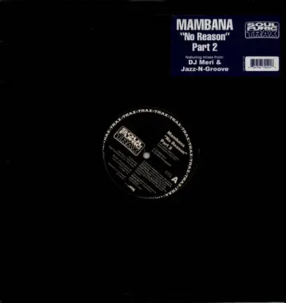 Mambana - No Reason (Part 2)