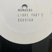 12inch Vinyl Single - Mambana - Libre (Part 2 Of 2 - Dub Mixes)