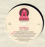 12inch Vinyl Single - Mambana - Libre 2005 (Remixes)