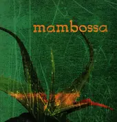 Mambossa - Mambossa
