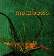 Mambossa - Mambossa