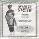 CD - Mamie Smith - Complete Recorded Works In Chronological Order. Volume 2: C. 18 August 1921 To Early May 1922 - Still Sealed