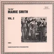 Mamie Smith - Vol. 2 - 'Get Hot' (1921)