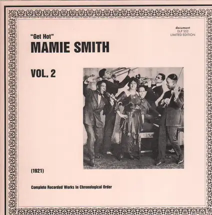 Mamie Smith - Vol. 2 - 'Get Hot' (1921)
