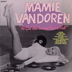 Mamie Van Doren - The Girl Who Invented Rock 'n' Roll