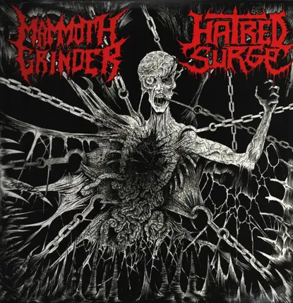Mammoth Grinder / Hatred Surge - Mammoth Grinder / Hatred Surge