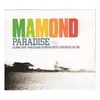 LP - Mamond - Paradise - CHILLED OUT GROOVES