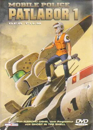 Mamoru Oshii - Mobile Police Pathlabor 1 - Der Film