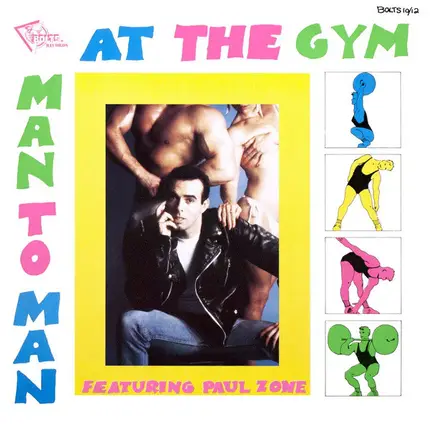 Man 2 Man Featuring Paul Zone - At The Gym