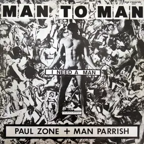 Man 2 Man - I Need A Man