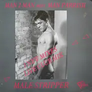 Man 2 Man Meets Man Parrish - Male Stripper