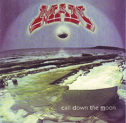 Man - Call Down the Moon