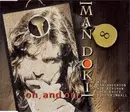 CD Single - Man Doki With Ian Anderson , Nik Kershaw , Jack Bruce , Bobby Kimball , Chaka Khan , Guru & David C - On And On