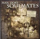 Double LP - Man Doki - Soulmates - 180g