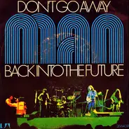 Man - Don't Go Away