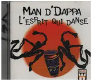 Man D'Dappa - L´esprit qui danse