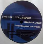 Phuture Rave Recordings