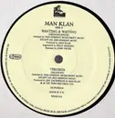 12inch Vinyl Single - Man Klan - Wanting & Waiting