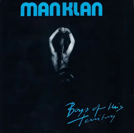 Man Klan - Boys Of This Territory