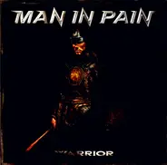 Man In Pain - Warrior