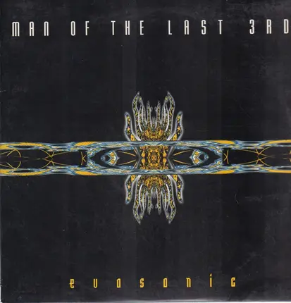 Man Of The Last 3rd - Evosonic