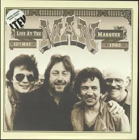 Man - Live At The Marquee (Friday 13th May 1983)