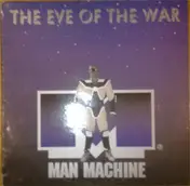 Man Machine - The Eve Of The War