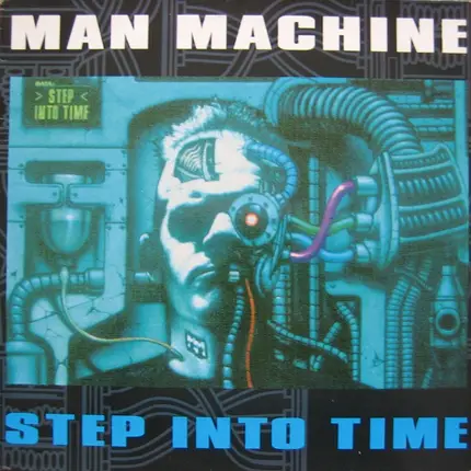 Man Machine - Step Into Time