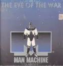 12inch Vinyl Single - Man Machine - The Eve Of The War