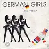 7inch Vinyl Single - Man-O-Man - German Girls