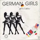 7inch Vinyl Single - Man-O-Man - German Girls
