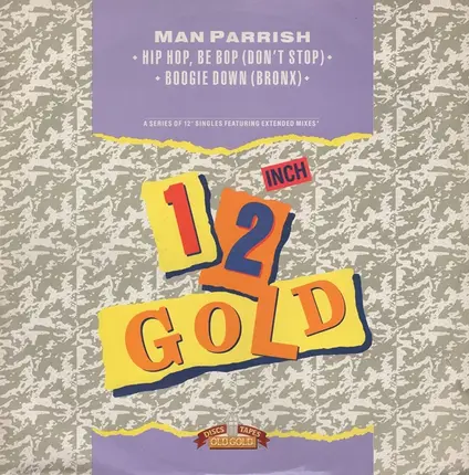 Man Parrish - Hip Hop, Be Bop (Don't Stop) / Boogie Down (Bronx)