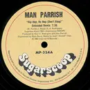 12inch Vinyl Single - Man Parrish - Hip Hop, Be Bop (Don't Stop) / Heatstroke
