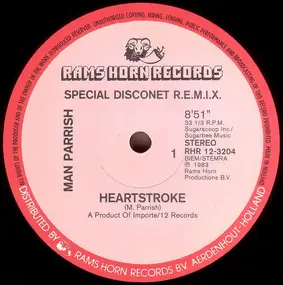Man Parrish - Heartstroke / Hip Hop, Be Bop (Don't Stop) (Special Disconet REMIXES)