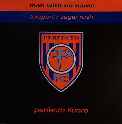 Man With No Name - Teleport / Sugar Rush