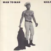 Man 2 Man - N.Y.E.P.