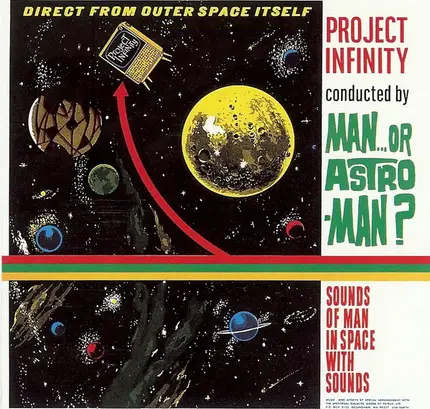 MAN OR ASTROMAN? - Project Infinity