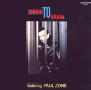 LP - Man 2 Man Featuring Paul Zone - Man To Man