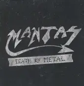 MANTAS - Death by Metal