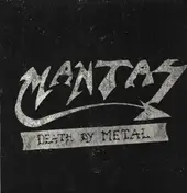 MANTAS - Death by Metal